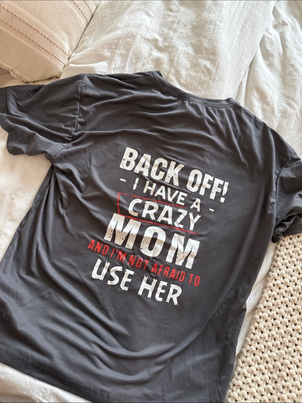 Back Off! I Have a Crazy Mom Graphic Tee - Charcoal